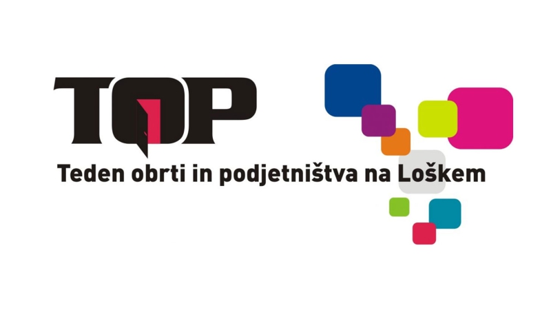 Teden obrti in podjetništva na Loškem - TOP
